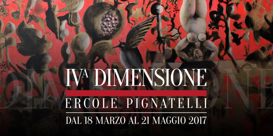 Ercole Pignatelli “IVª Dimensione”